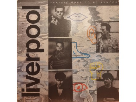 Frankie Goes To Hollywood – Liverpool